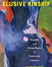 Elusive Kinship: Disability and Human Rights in Postcolonial Literature