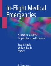 In-Flight Medical Emergencies A Practical Guide to Preparedness and Response