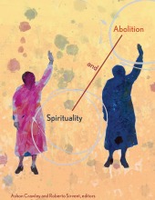Spirituality and Abolition