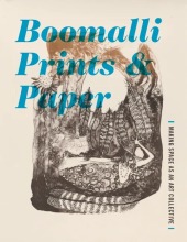 Boomalli Prints and Paper: Making Space as an Art Collective
